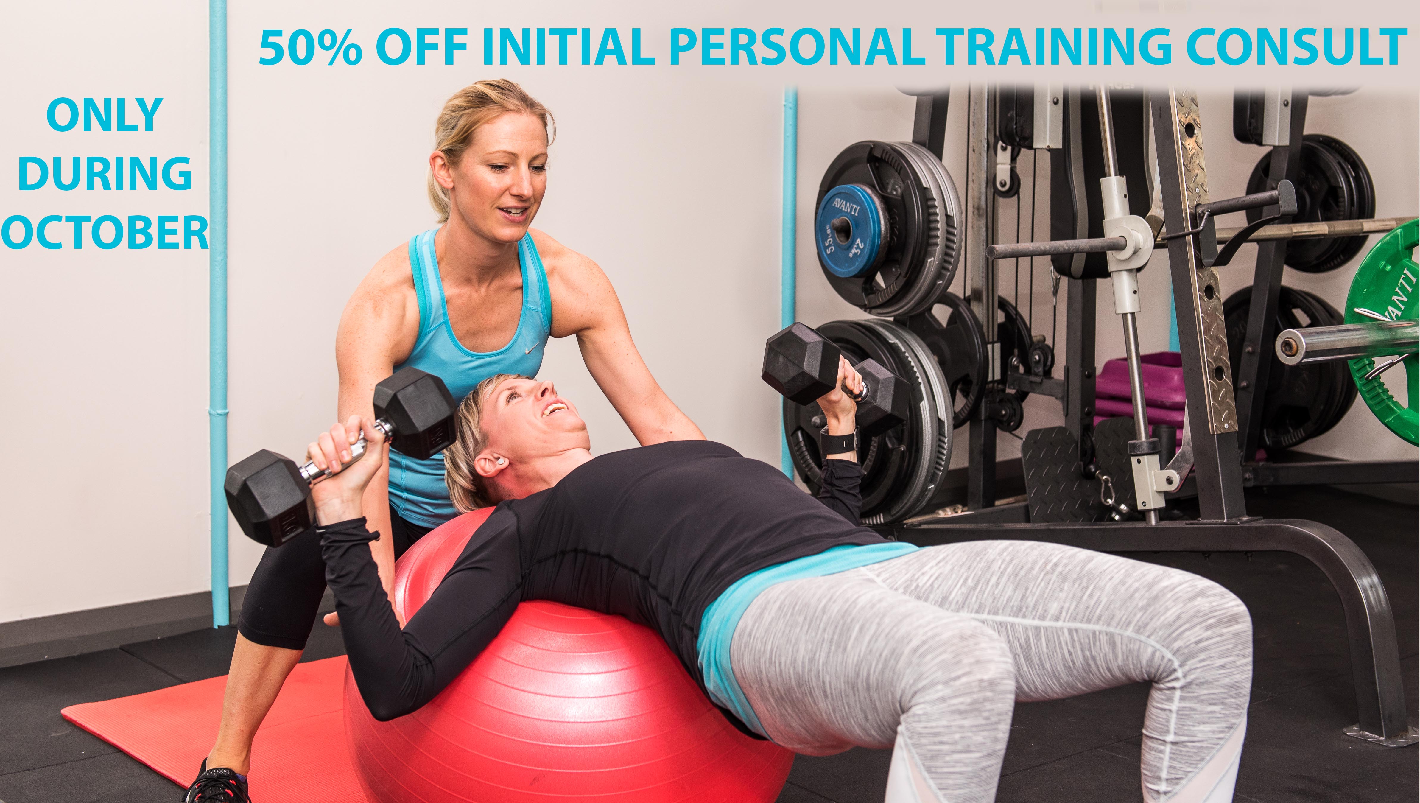50% OFF Initial Personal Training Consult in October